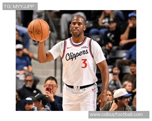 保罗回忆与祖巴茨的快船岁月感慨时光流逝与情谊珍贵 保罗回忆与祖巴茨的快船岁月感慨时光流逝与情谊珍贵