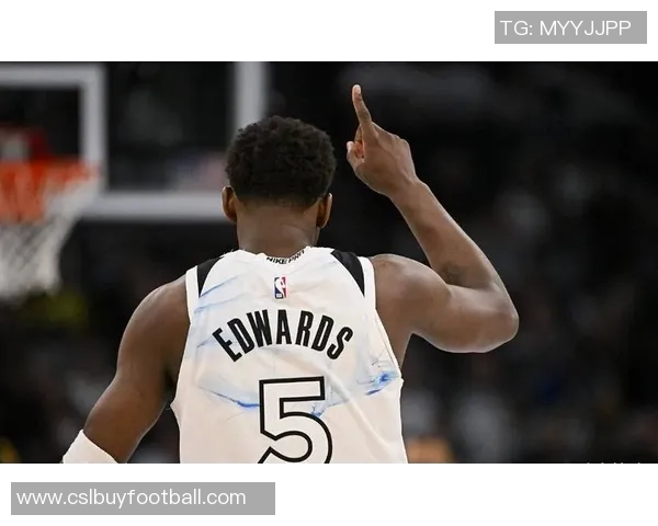 爱德华兹半场表现出色11投6中三分命中率高达40贡献15分3板3助 爱德华兹半场表现出色11投6中三分命中率高达40贡献15分3板3助