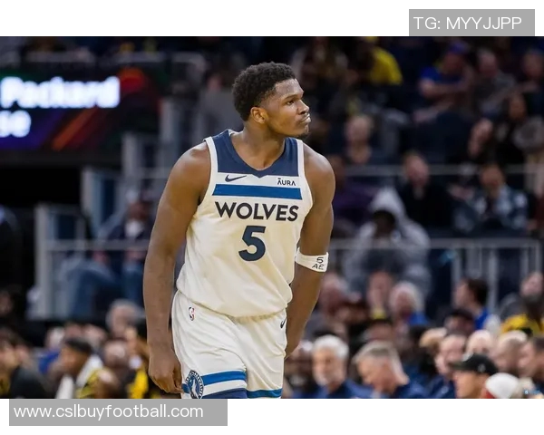 森林狼展现天赋优势但核心球员状态低迷难以取胜